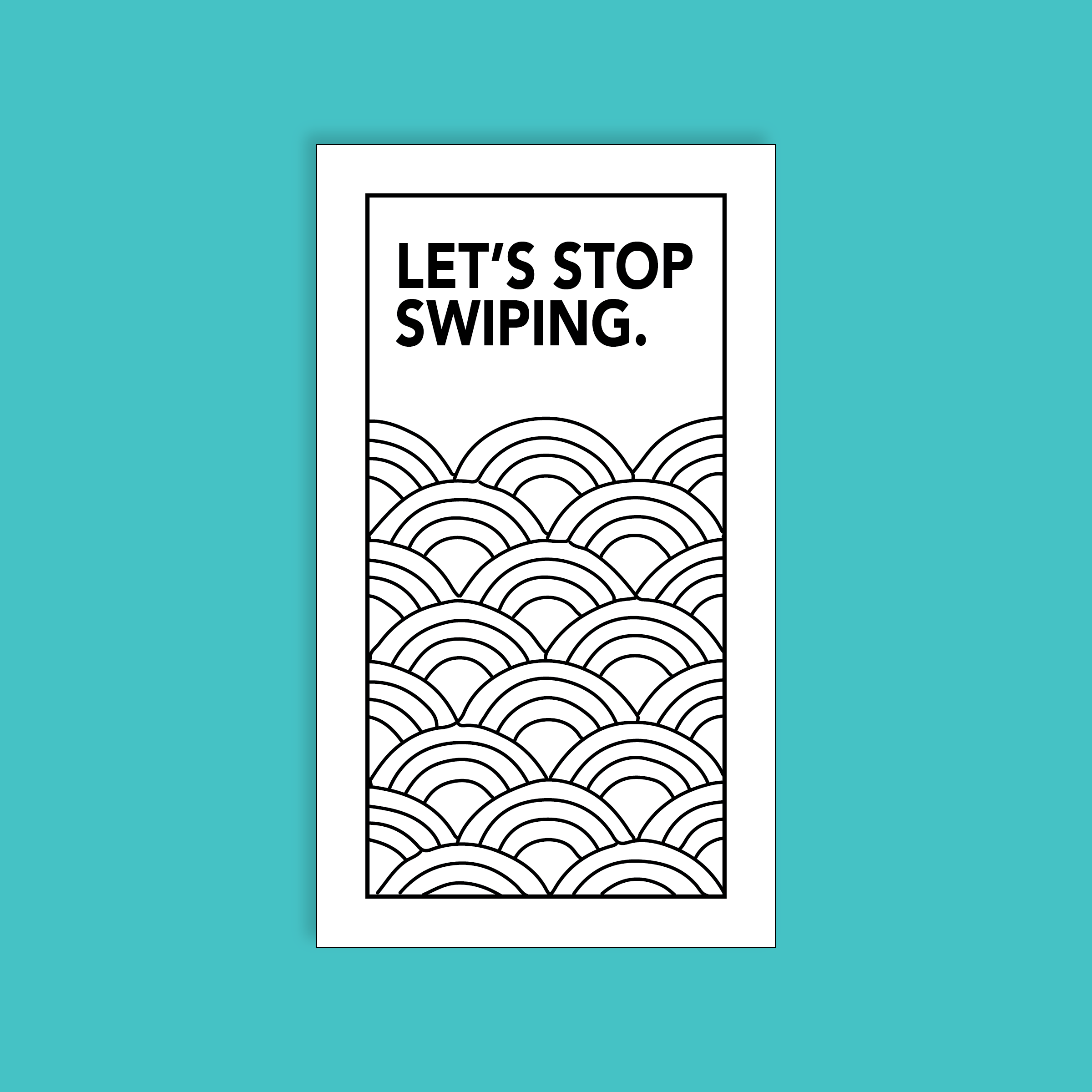 Let's stop swiping.