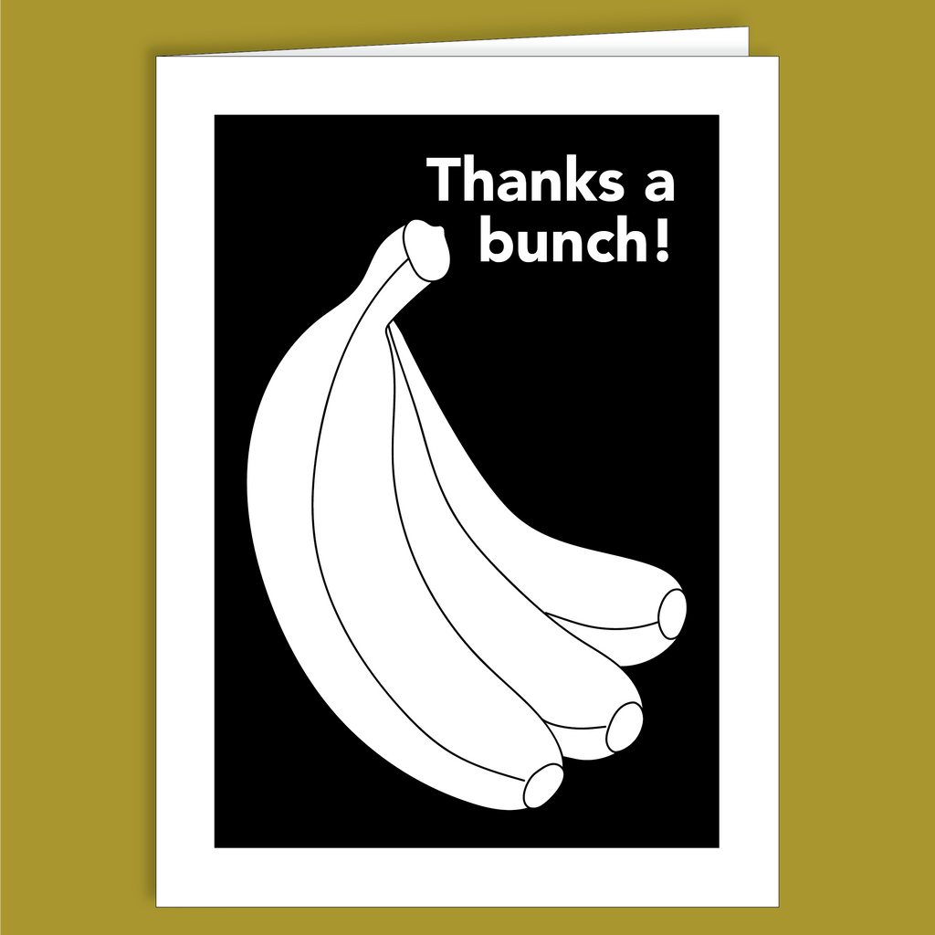 Thanks a bunch! 02 Greeting Card